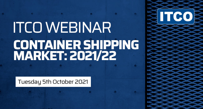 ITCO Webinar Container Shipping Market 2021 22